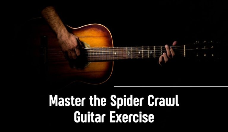 Master the Spider Crawl Guitar Exercise